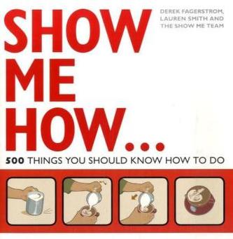 Show Me How