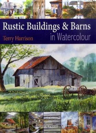 Rustic Buildings & Barns in Watercolour
