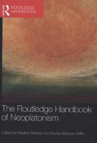 The Routledge Handbook of Neoplatonism