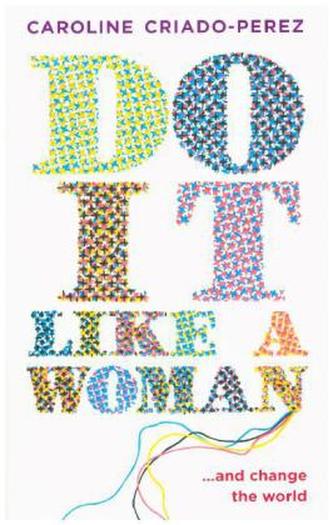 Do It Like a Woman
