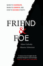 Friend & Foe