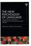 The New Psychology of Language. Vol.1