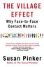 The Village Effect