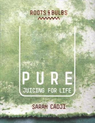 Pure; Juicing for Life