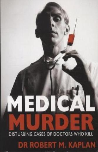 Medical Murder