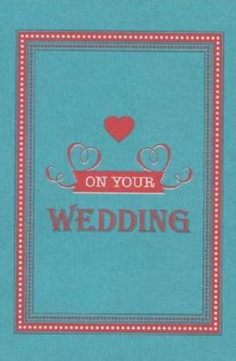 On Your Wedding