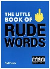 The Little Book of Rude Words