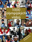 1000 olympijských vítězů