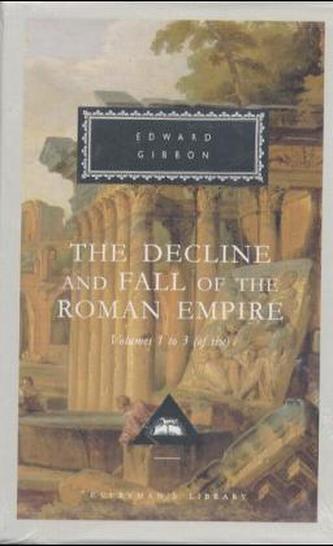 The Decline and Fall of the Roman Empire, 6 Vols.. Vol.1-3