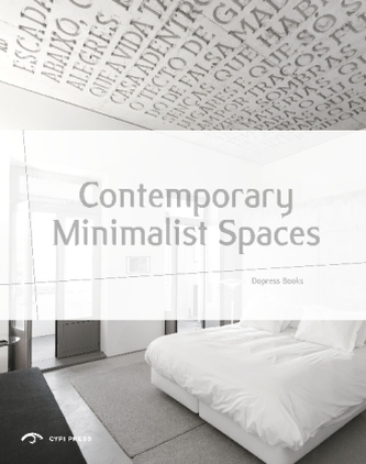 Contemporary Minimalist Spaces