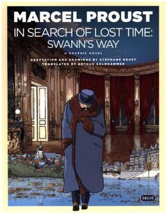 In Search of Lost Time - Swann's Way