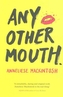 Any Other Mouth. So bin ich nicht, englische Ausgabe
