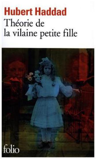 Théorie de la vilaine petite fille
