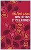 Des fleurs et des épines