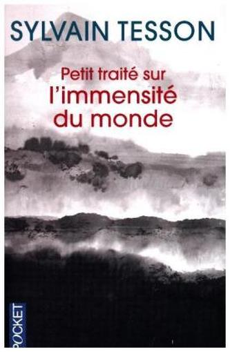 Petit traité sur l'immensité du monde. Kurzer Bericht von der Unermesslichkeit der Welt, französische Ausgabe