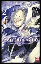 Seraph of the End. Bd.2