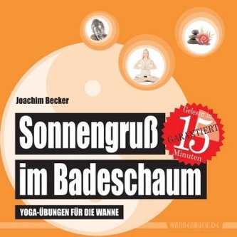 Sonnengruß im Badeschaum