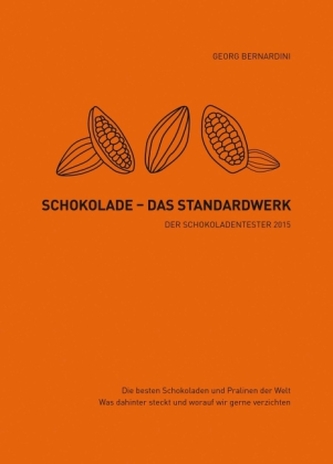 Schokolade - Das Standardwerk