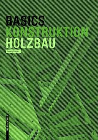 Basics Konstruktion Holzbau