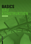Basics Baukonstruktion