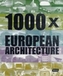 1000 x European Architecture