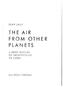 The Air from Other Planets