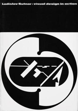 Ladislav Sutnar - Visual Design in Action