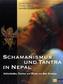 Schamanismus und Tantra in Nepal