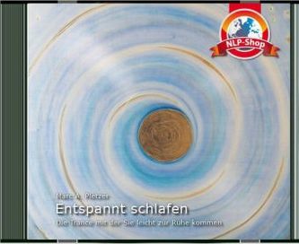 Entspannt schlafen, 1 Audio-CD