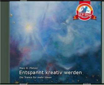 Entspannt kreativ werden, Audio-CD