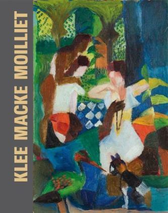 Klee, Macke, Moilliet