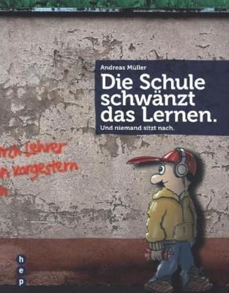 Die Schule schwänzt das Lernen Die Schule schwänzt das Lernen