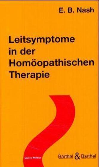 Leitsymptome in der Homöopathischen Therapie