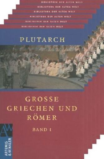 Große Griechen und Römer, 6 Bde.