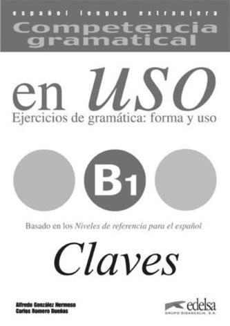 B1 - Ejercicios de gramática: forma y uso, Claves