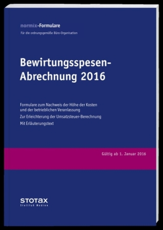 Bewirtungsspesen - Abrechnungen 2016, Formularblock