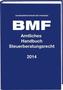 Amtliches Handbuch Steuerberatungsrecht 2014