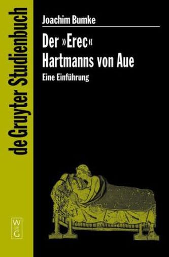Der 'Erec' Hartmanns von Aue