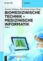 Medizinische Informatik