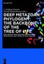 Deep Metazoan Phylogeny: The Backbone of the Tree of Life