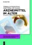 Arzneimittel im Alter