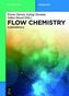 Flow Chemistry