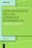 Lexicografía de las lenguas románicas. Vol.2
