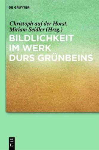 Bildlichkeit im Werk Durs Grünbeins