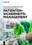 Patientensicherheitsmanagement
