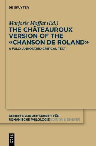 The Châteauroux Version of the 'Chanson de Roland'