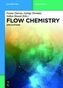 Flow Chemistry