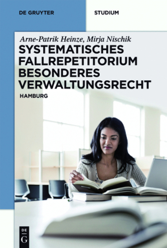 Systematisches Fallrepetitorium Besonderes Verwaltungsrecht