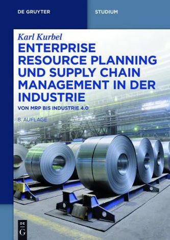 Enterprise Resource Planning und Supply Chain Management in der Industrie