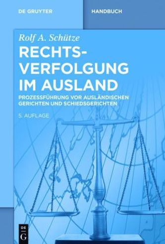 Rechtsverfolgung im Ausland